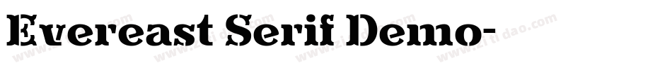 Evereast Serif Demo字体转换